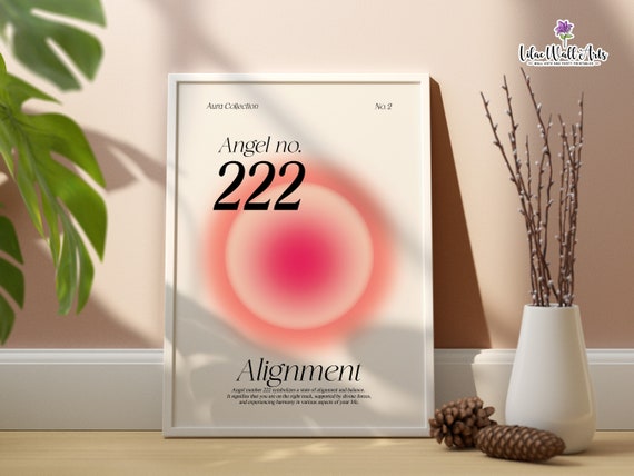 222 Angel Number Print 222 Angel Number Poster 222 Wall Art Original Angels Numbers Aura Gradient Angel Numbers 123 Angels Number Wall Art
