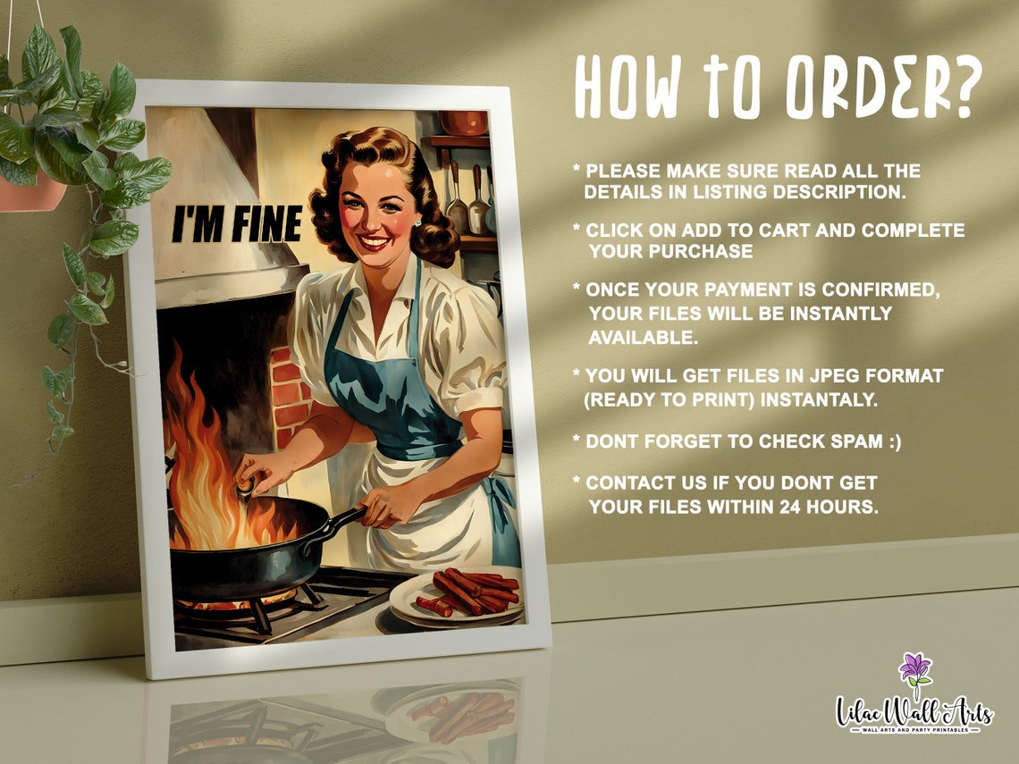 Im Fine Funny Retro Housewife Cooking Poster Fire Kitchen Humor Art - Image 3