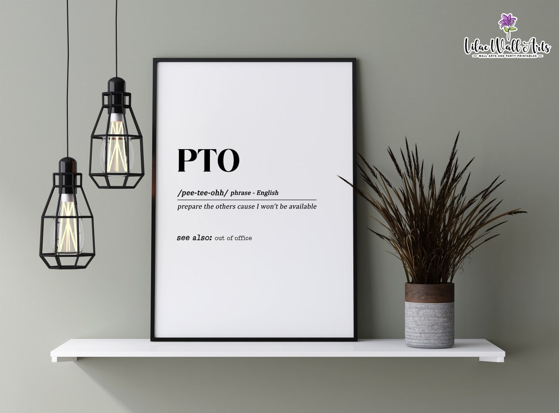 PTO Definition Funny Out of Office Vacation Humor Typography Poster
