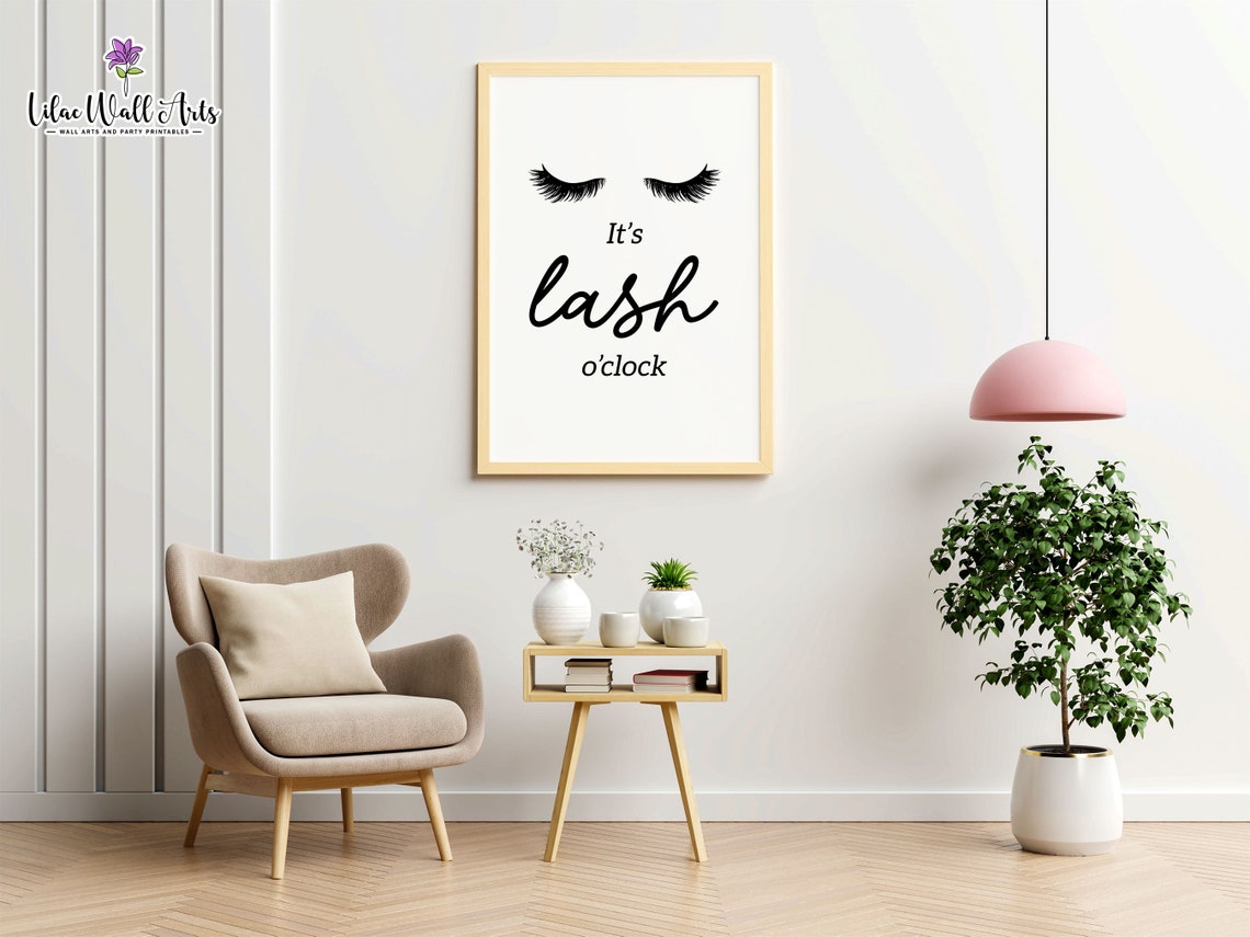 Its Lash Oclock Simple Eyelash Script Quote Lash Studio Decor Poster - Image 6
