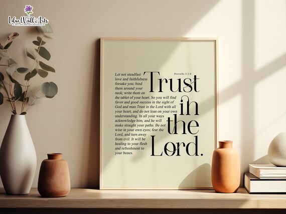 Proverbs 33 8 Esv Bible Verse Wall Art Trust In The Lord Proverbs Wall Art Trust In God Decal Bible Verse Artwork Biblical Art Modern