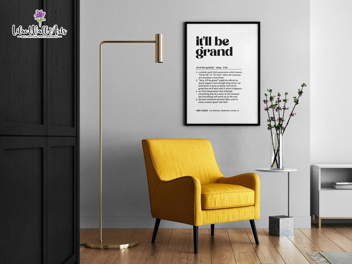 It'll Be Grand Irish Saying Art Print, Irish Decor - Image 5