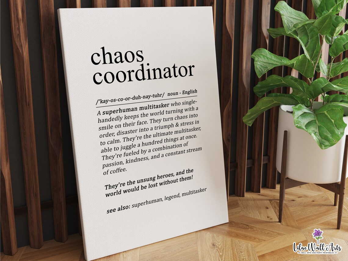 Chaos Coordinator Definition Art Print, Funny Gift - Image 6