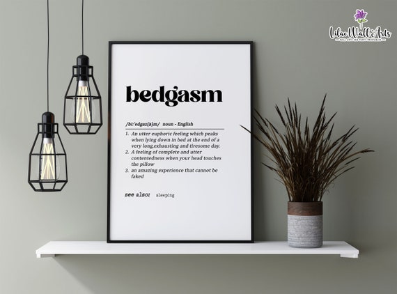 Bedgasm Definition Print, Bedroom Wall Art