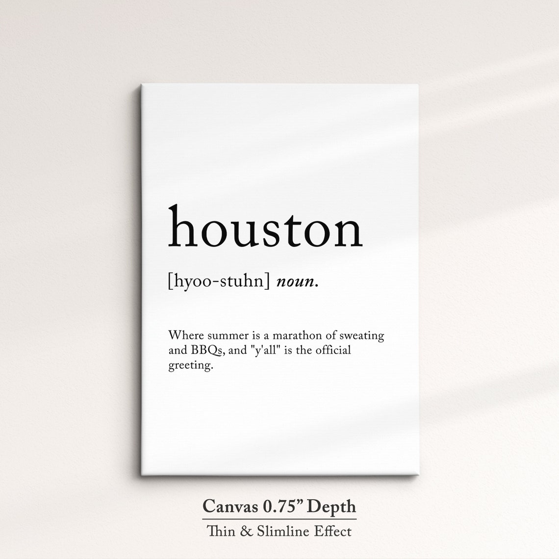Houston Texas Dictionary Definition Funny Southern Quote Wall Poster - Image 4
