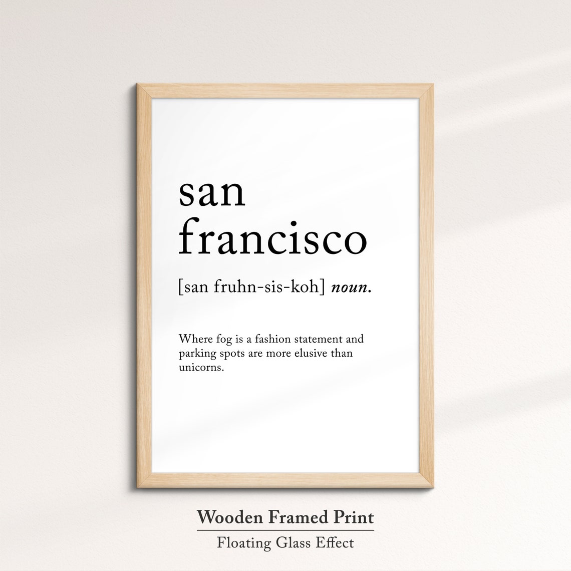 San Francisco Dictionary Definition Funny Fog Quote Minimalist Poster - Image 6