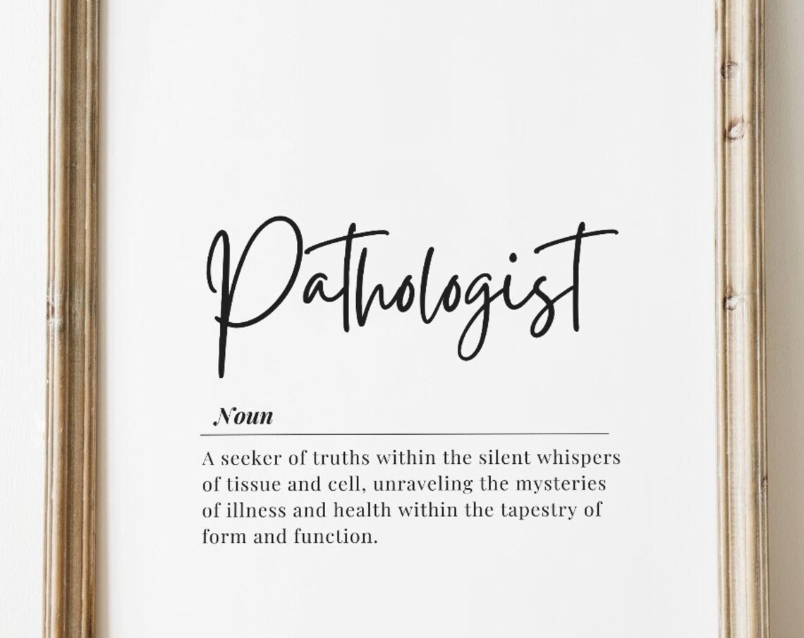 Pathologist Definition Wall Art Minimalist Medical Profession Decor Inspirational Quote Modern Typography