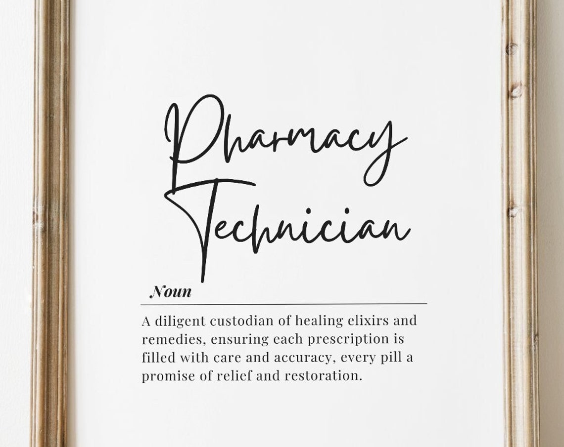Pharmacy Technician Definition Print Appreciation Gift Wall Decor