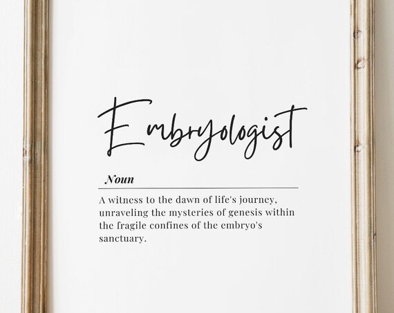 Embryologist Definition Art Modern Home Office Decor Inspirational Wall