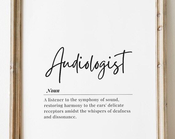 Audiologist Definition Typography Hearing Specialist Appreciation Gift Wall Print