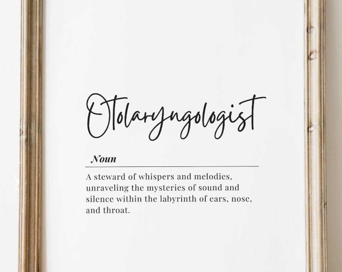 Otolaryngologist Definition ENT Doctor Appreciation Wall Poster