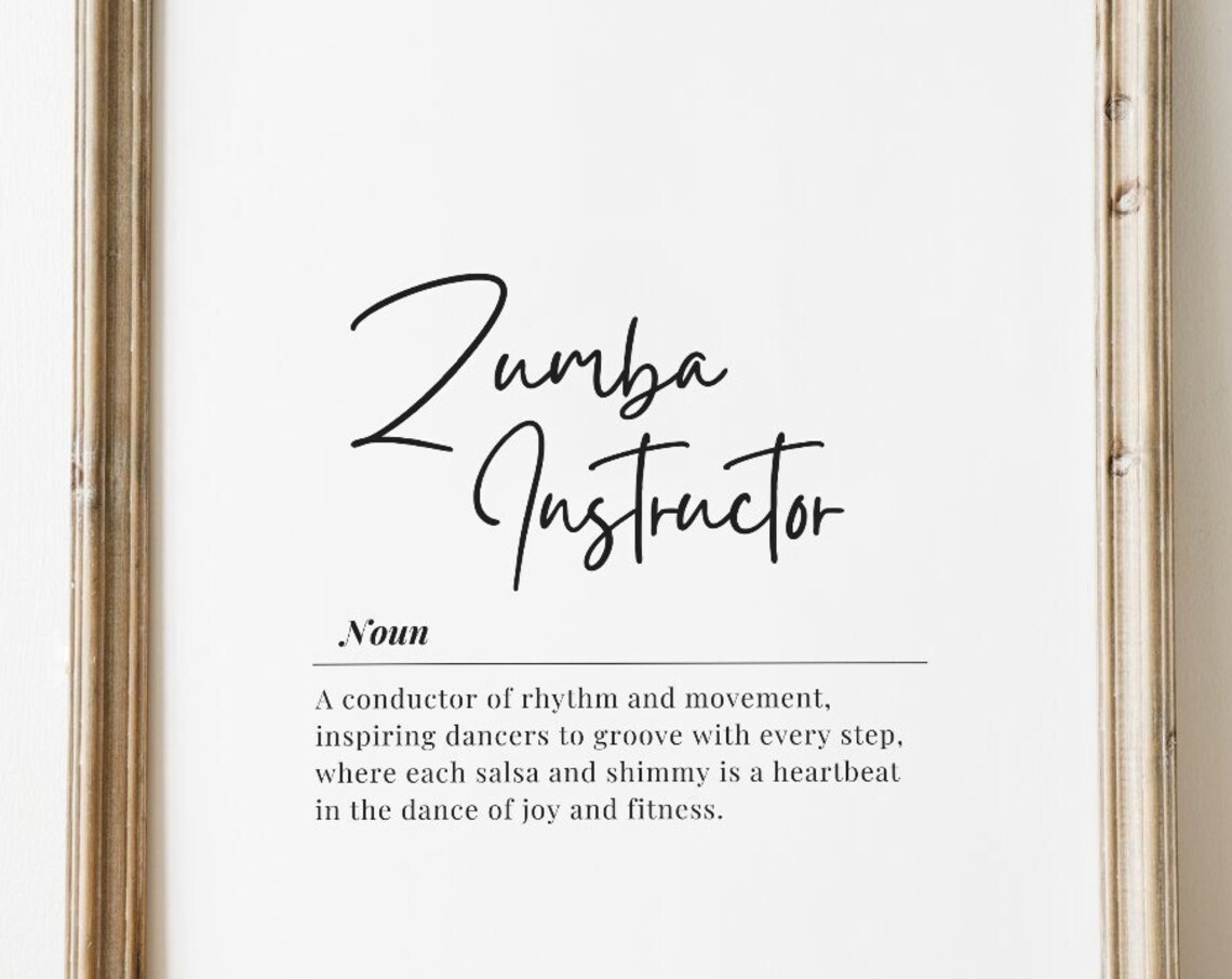 Zumba Instructor Inspirational Quote Art Print