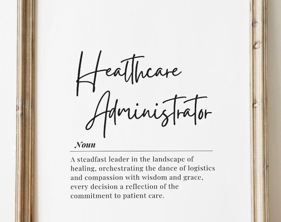 Healthcare Administrator Definition Wall Art Inspirational Office Decor Modern Clinic Decoration
