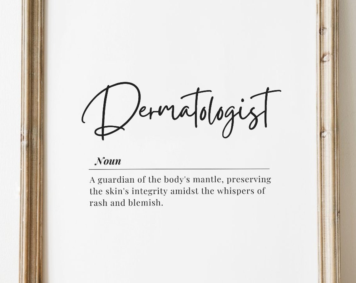 Dermatologist Definition Black White Script Medical Gift Poster