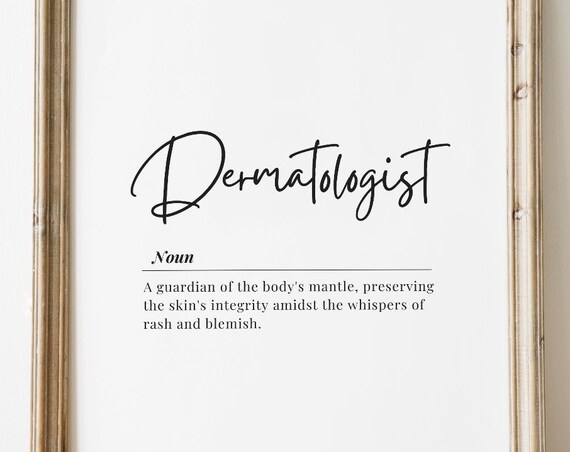 Dermatologist Definition Black White Script Medical Gift Poster