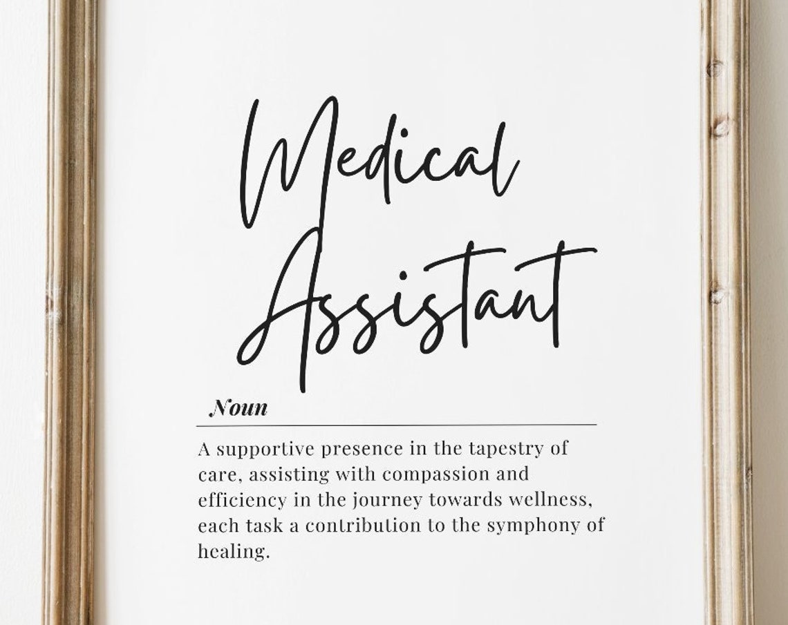 Medical Assistant Definition Dictionary Art Script Typography Poster
