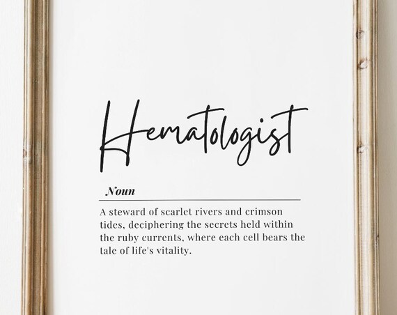 Hematologist Definition Typography Blood Specialist Doctor Gift Medical Wall Print