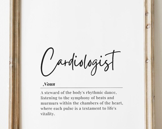 Cardiologist Definition Dictionary Art Script Typography Poster