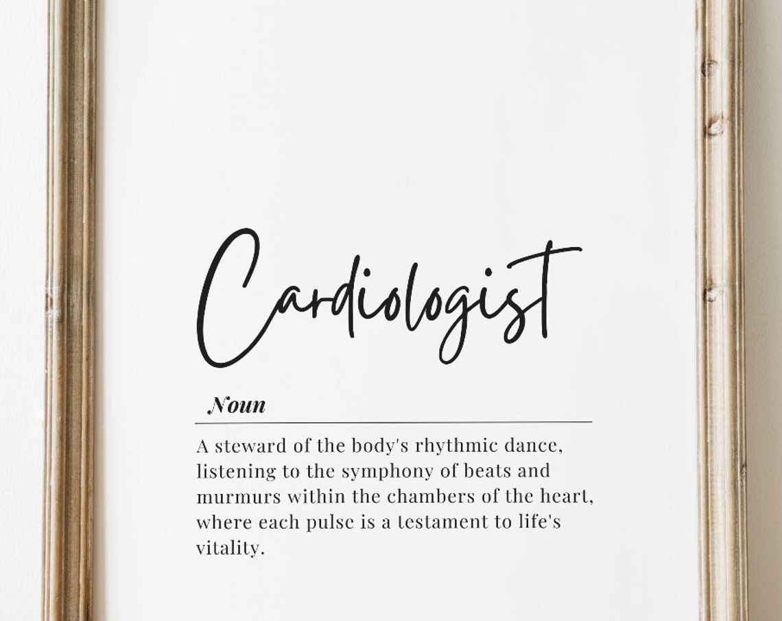 Cardiologist Definition Dictionary Art Script Typography Poster