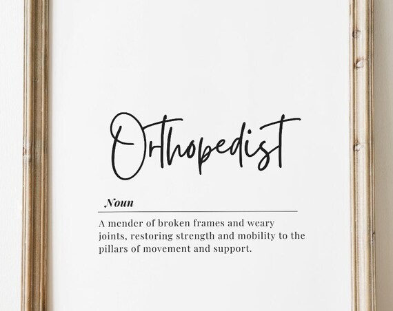 Orthopedist Definition Black White Script Medical Gift Poster