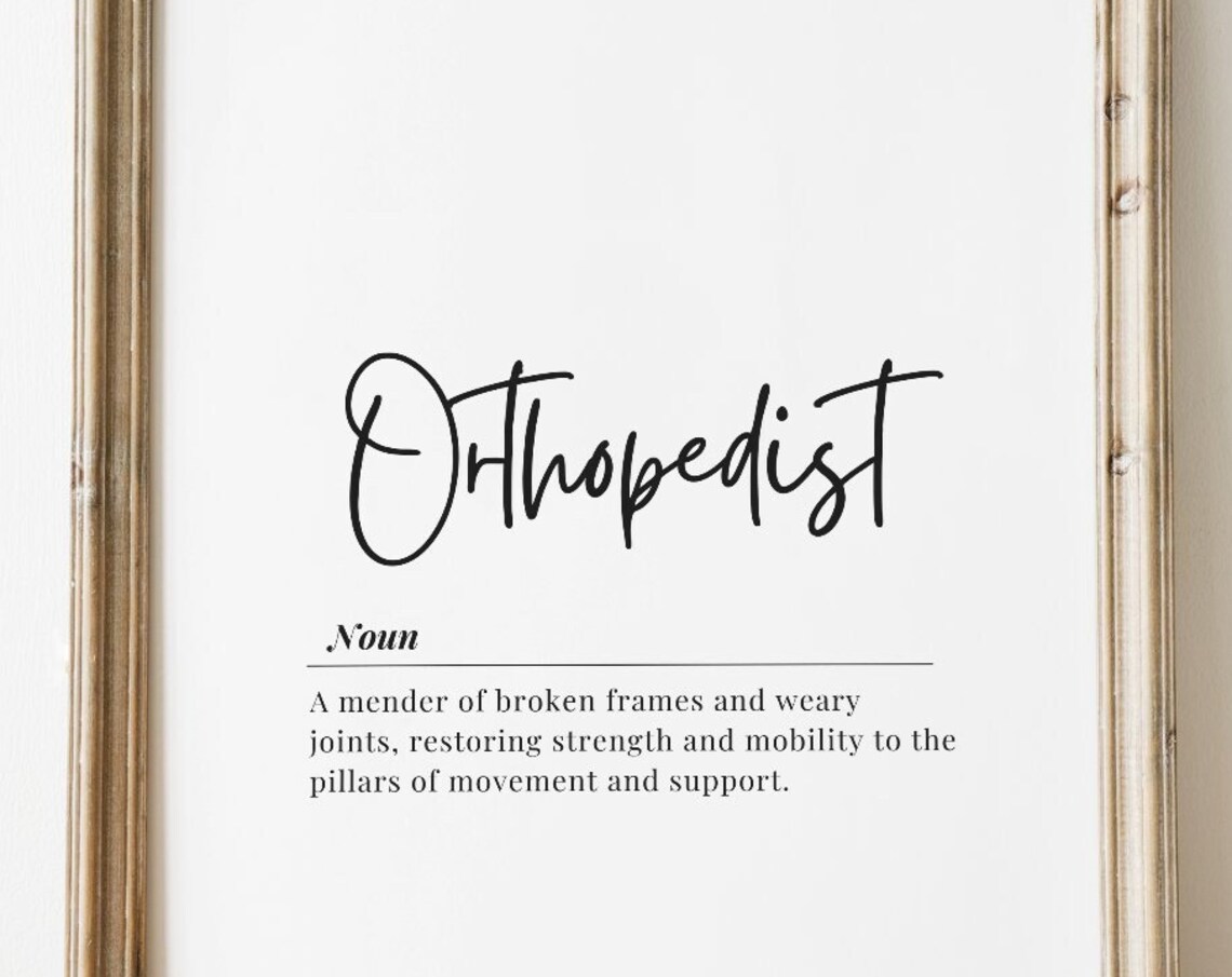 Orthopedist Definition Black White Script Medical Gift Poster