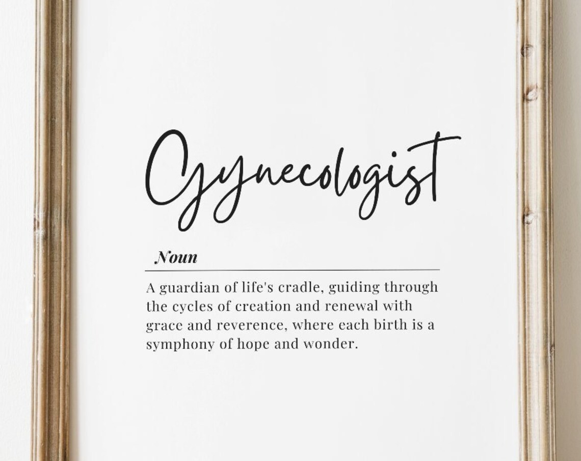 Gynecologist Definition Womens Health Doctor Appreciation Poster