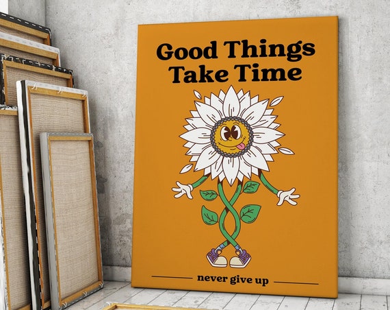 Groovy Poster Retro Motivation Poster Home Office Good Things Take Time Print Positive Quote Poster Classroom Poster