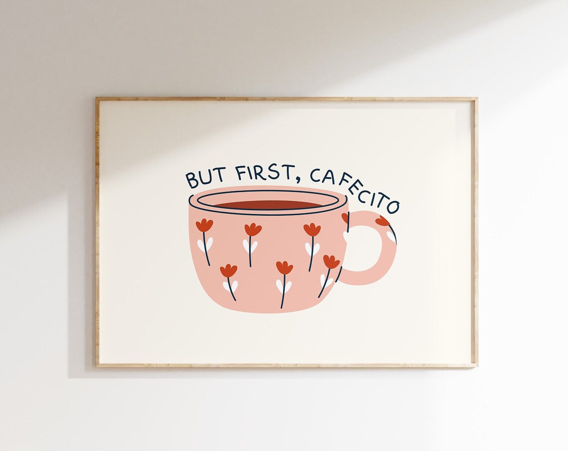 But First Cafecito Pink Floral Coffee Cup Minimal Kitchen Poster