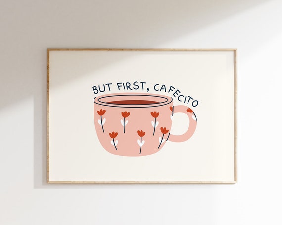 But First Cafecito Print Spanish Coffee Art Print Minimalist Coffee Poster Cute Kitchen Wall Decor 1 Horizontal Print