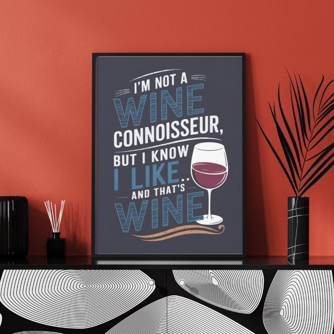 Wine Poster, Funny Wine Quote Kitchen Wall Art - Image 3