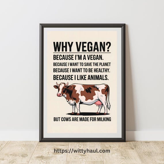 Funny Kitchen Wall Art Humor Dining Room Art Vegan Artwork Vegan Prints Vegan Gifts Vegan Jokes Vegan Print Vegetarian Poster