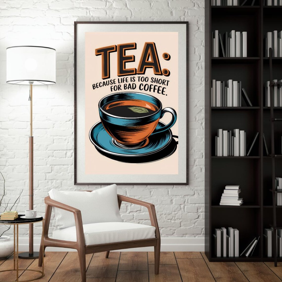 Tea Humour Art Print, Kitchen Tea Lover Decor - Image 2