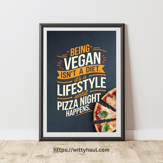 Funny Kitchen Wall Art Humor Dining Room Art Vegan Artwork Vegan Prints Vegan Gifts Vegan Jokes Vegan Print Vegetarian Poster