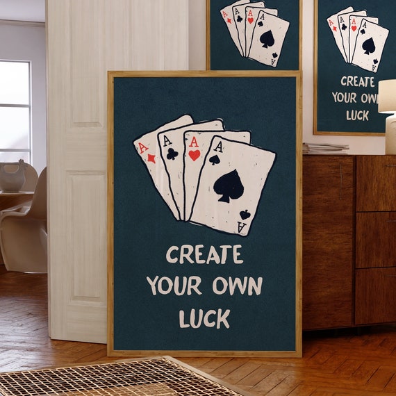 Create Your Own Luck Retro Print Trendy Wall Art Card Poster Apartment Aesthetic Printable Wall Art Affirmation Poster Poker Print