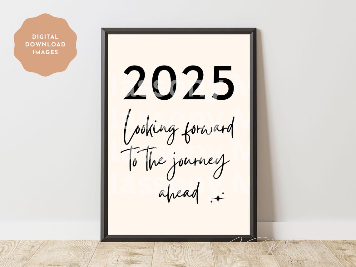 2025 Looking Forward To The Journey Ahead Bold Script Quote Poster - Image 4