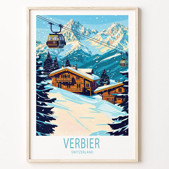 Verbier Switzerland Travel Poster Switzerland Wall Art Verbier 4 Valles Ski Area Print Home Decor Custom Travel Poster Birthday Gifts