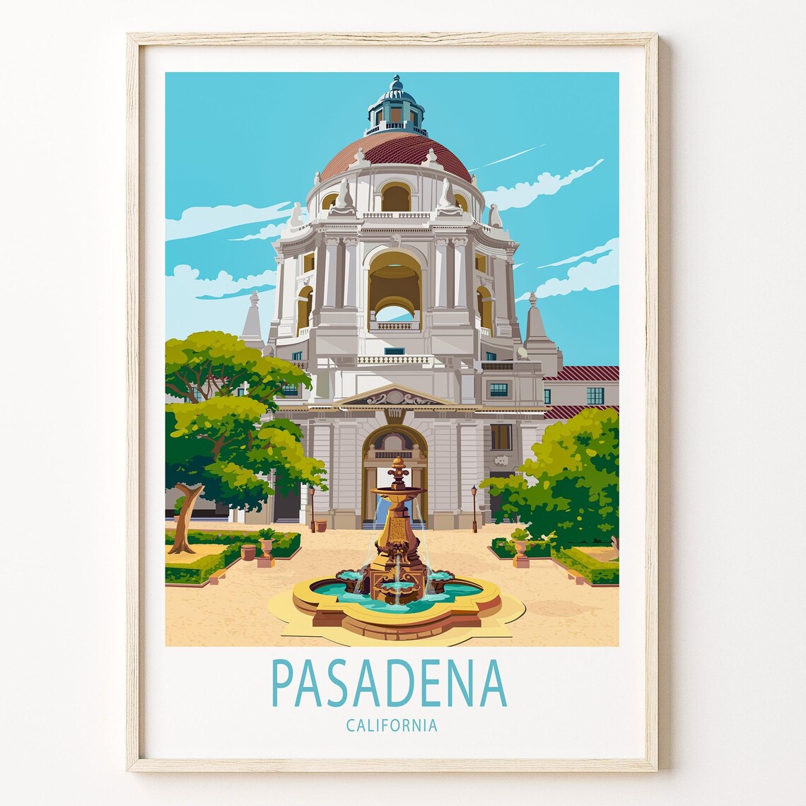 Pasadena California City Hall Fountain Courtyard Sunny Day Poster