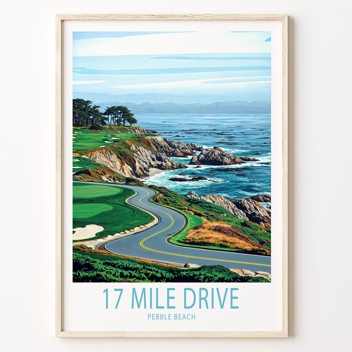 17 Mile Drive Pebble Beach Travel Poster Coastal Golf Course View