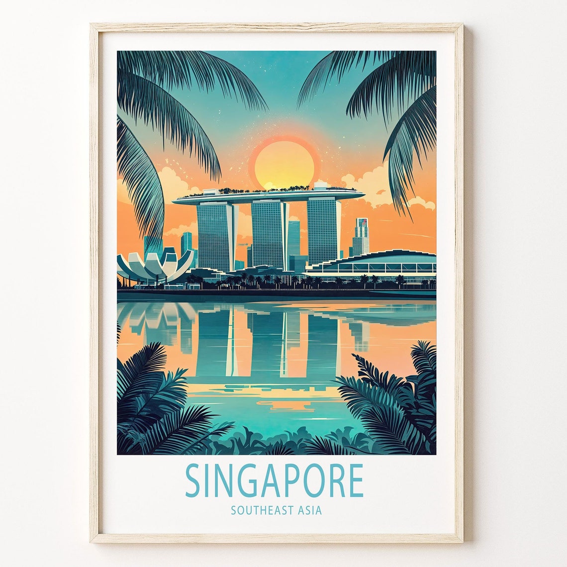 Singapore Travel Poster Singapore Marina Bay Sands Wall Art Southeast Asia Travel Print Birthday Gifts Wedding Gifts