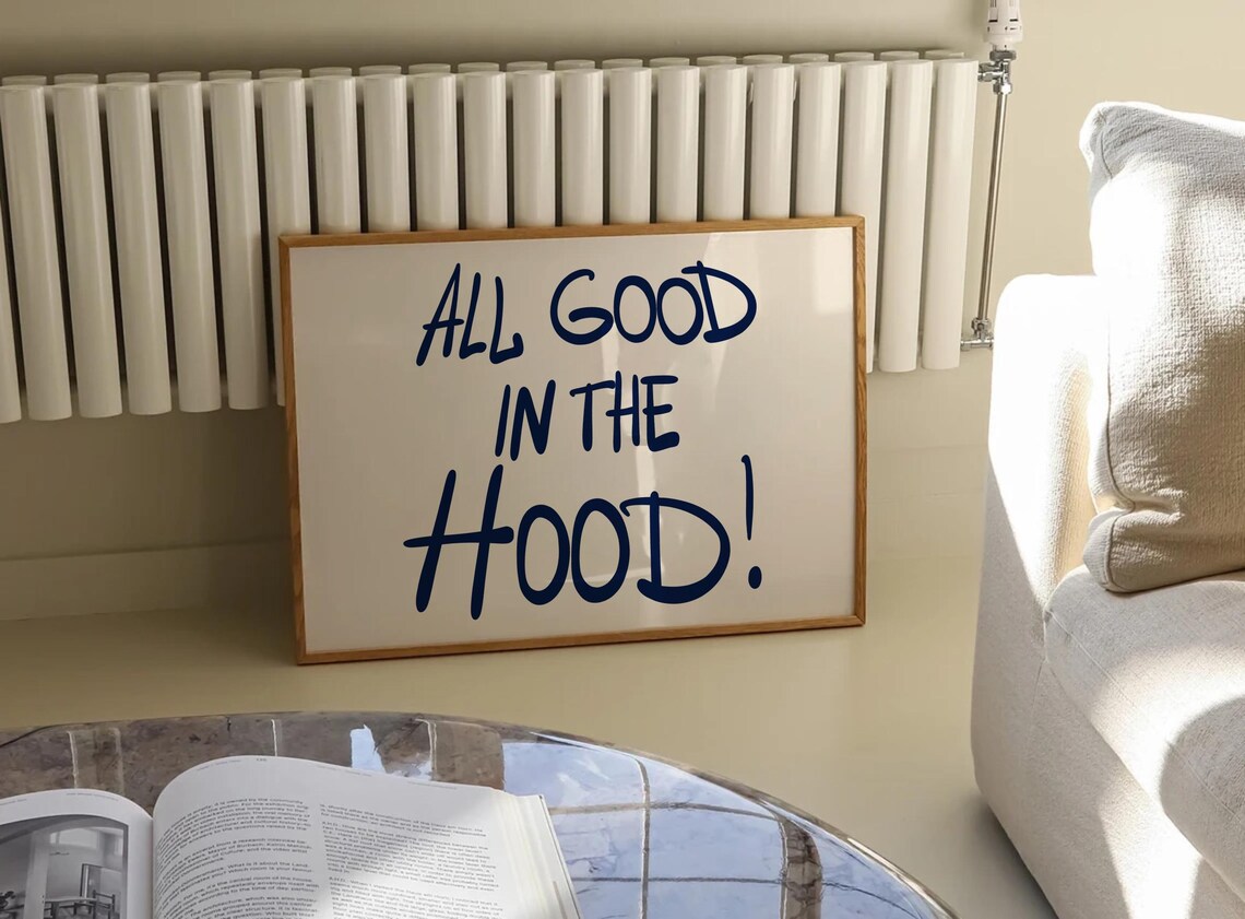 All Good In The Hood Navy Handwritten Quote Poster for Teen Rooms - Image 3