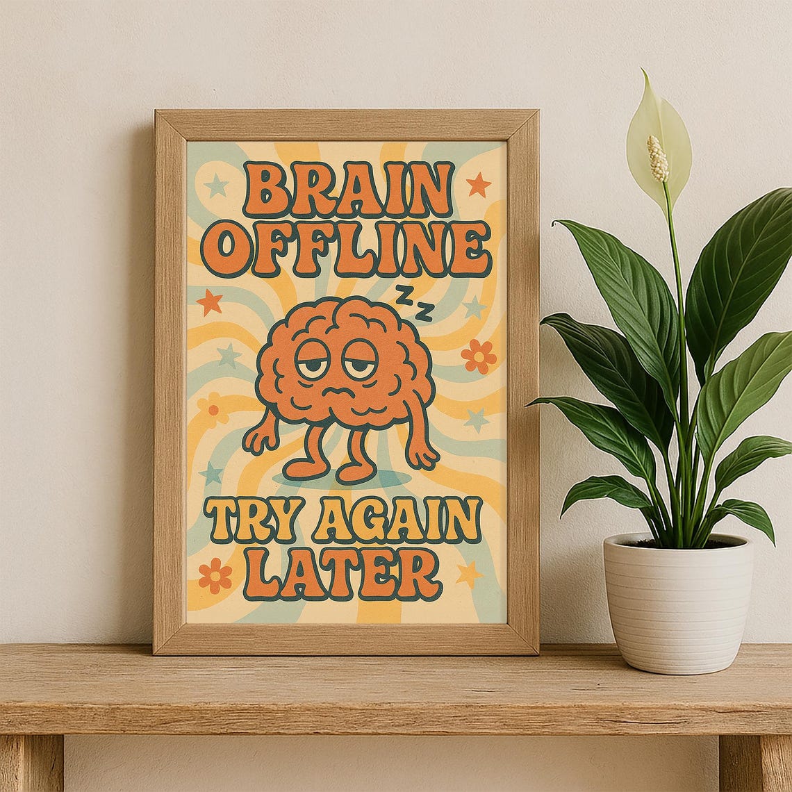 Brain Offline Try Again Later Funny Retro 70s Groovy Quote Poster - Image 2