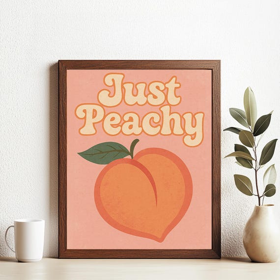 Retro Peach Wall Art Print Just Peachy Quote 70s Groovy Kitchen Poster Vintage Illustration Decor