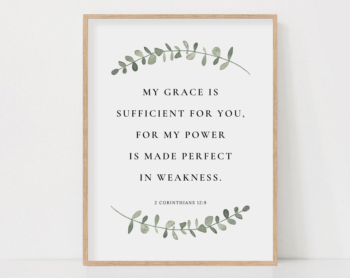My Grace Is Sufficient for You 2 Corinthians 12:9 Scripture Poster - Image 2