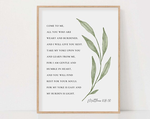 Come to Me All You Who Are Weary Matthew 11:28-30 Olive Branch Poster