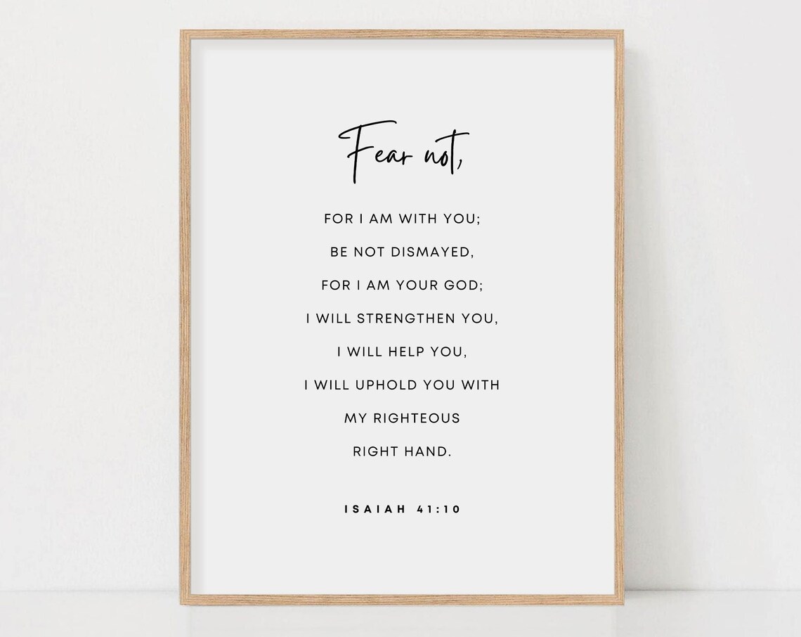 Isaiah 41:10 Bible Verse Art Print, Christian Scripture