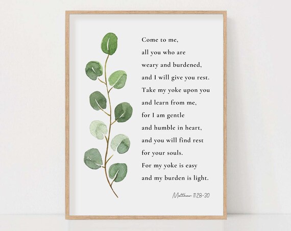 Matthew 11:28-30 I Will Give You Rest Eucalyptus Scripture Poster