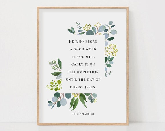 Philippians 1:6 Botanical Scripture Poster