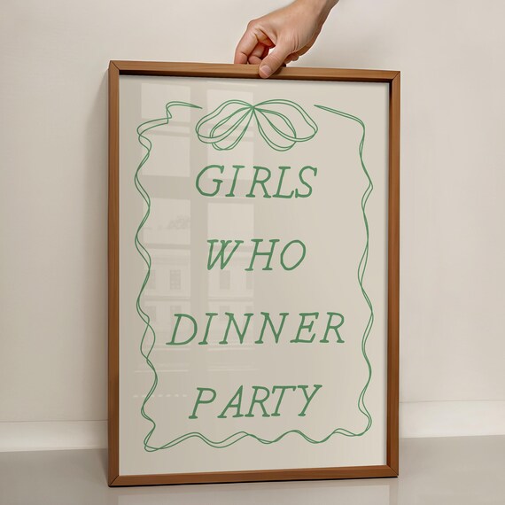 Girls Who Dinner Party Poster Vintage Food Poster Trendy Kitchen Decor Kitchen Quote Print Cute Kitchen Decor Retro Print Wall Art