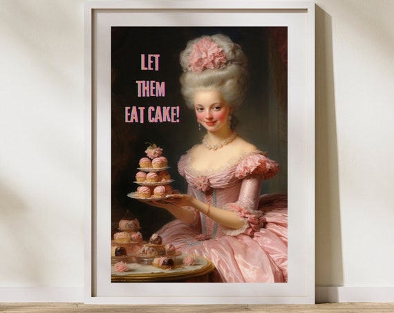 Marie Antoinette Print Let Them Eat Cake Quote Poster Wall Art 18th Century Art Pink Wall Print Pink Poster