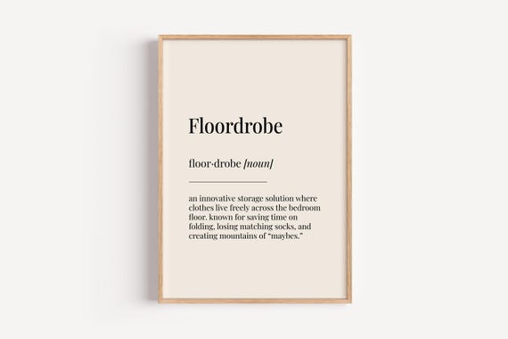 Floordrobe Definition Poster, Funny Bedroom Gift